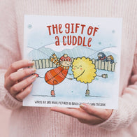 The Gift of a Cuddle - hardcover